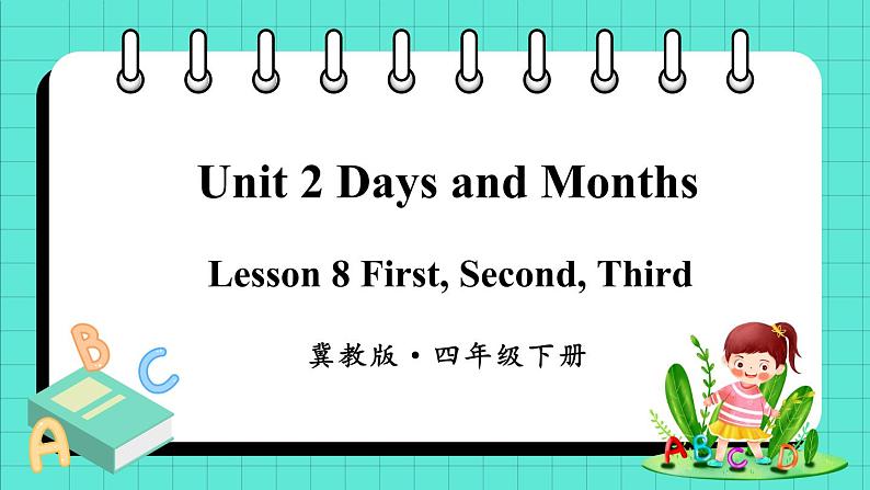 Unit 2 Lesson 8 First, Second, Third（课件+素材）冀教版（三起）英语四年级下册01