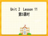 Unit 2 Can I help you？ Lesson 11 课件