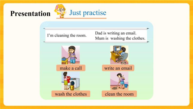 Unit 5 I'm cleaning the room  Lesson 26 课件04