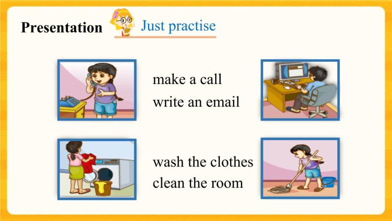 Unit 5 I'm cleaning the room  Lesson 26 课件05