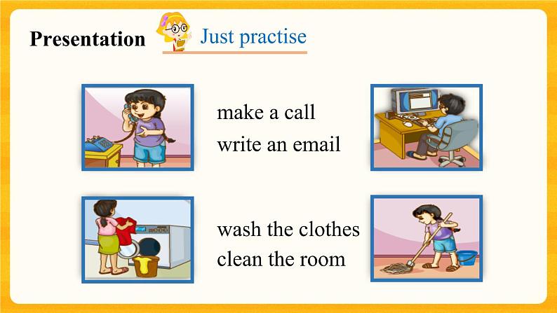 Unit 5 I'm cleaning the room  Lesson 26 课件05