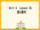 Unit 6 We are watching the games  Lesson 36 Revision 課件