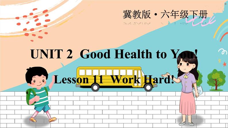 冀教6英下 Unit 2 Lesson 11 PPT课件+教案01