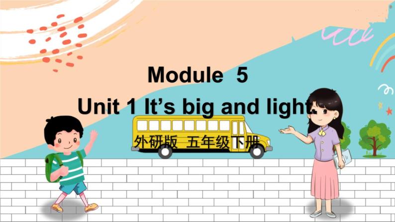 外研5英下 Module 5 Unit 1 PPT课件+教案01