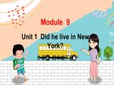 外4英下 Module 9 Unit 1 PPT课件+教案