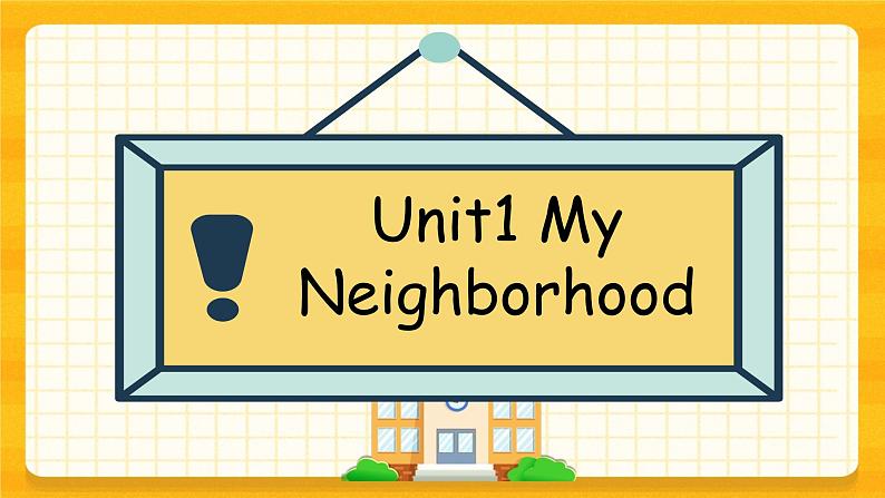 Unit1 My neighborhood Lesson3&spell 同步课件第1页