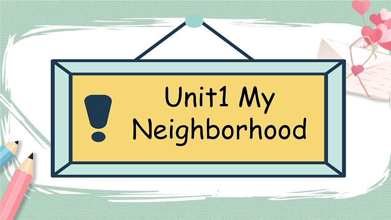 Unit1 My neighborhoood Fun time +story time课件+素材01