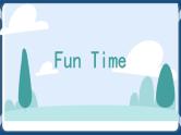 Unit2 Cities Fun time +story 课件+素材