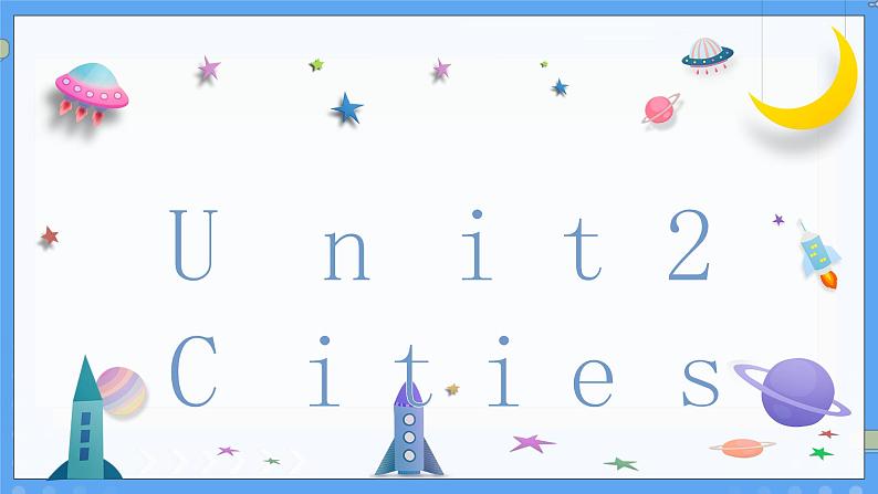 Unit2 Cities Lesson 2+3+spell+check课件+素材01