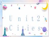 Unit2 Cities Lesson1课件
