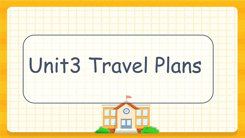 Unit3 Travel plans Lesson2 & Lesson3 & story课件+素材01