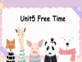 Unit5 Free time Lesson1課件