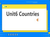 Unit6 Countries Lesoon1&2 課件+素材