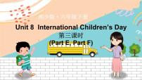 小学英语Unit 8 International Children's Day授课课件ppt