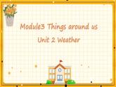 Module 3 Unit 2 Weather（课件+素材）英语五年级下册