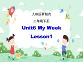 人教版（新起点）英语二下Unit6《MyWeek》（Lesson1）课件（无配套动画素材）