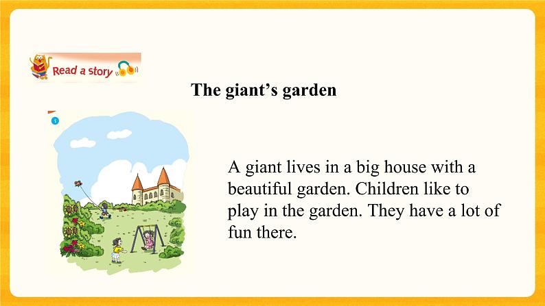 Module 4 Unit 12 The giant’s garden 课件07