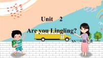 湘少版三年级下册Unit 2 Are you Lingling?教学课件ppt