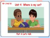 Unit4 Where is my car A let's talk 课件+教案+同步练习