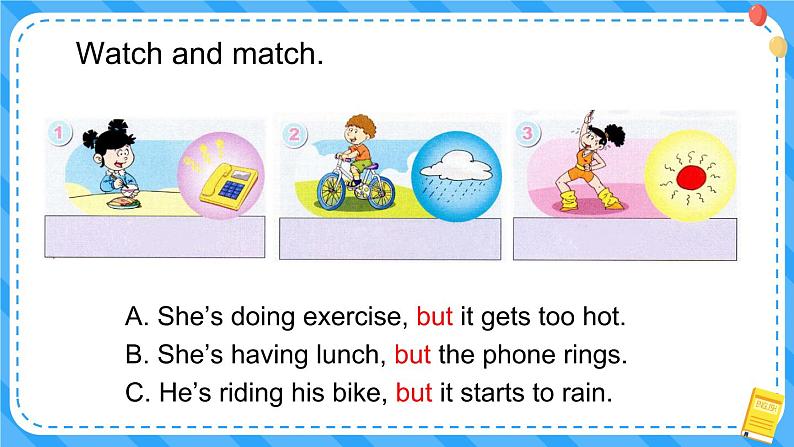 M5U2 He 's riding his bike, but it starts to rain.第5页
