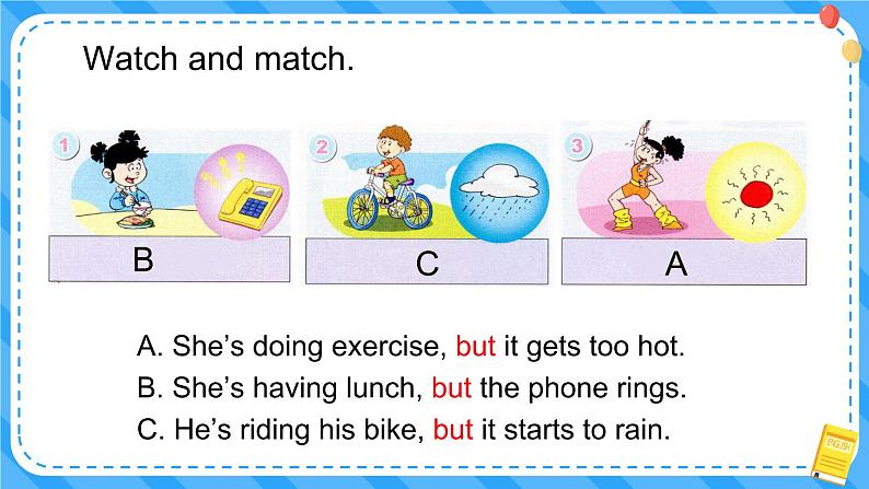 M5U2 He 's riding his bike, but it starts to rain.第7页