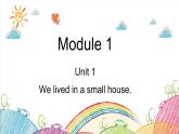 外研版（三起）五下英语： Module 1 Unit 1（课件+音视频）