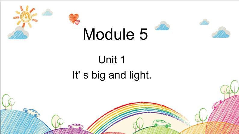 M5U1 It 's big and light第1页