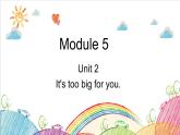 外研版（三起）五下英语：Module 5 Unit 2（课件+音视频）