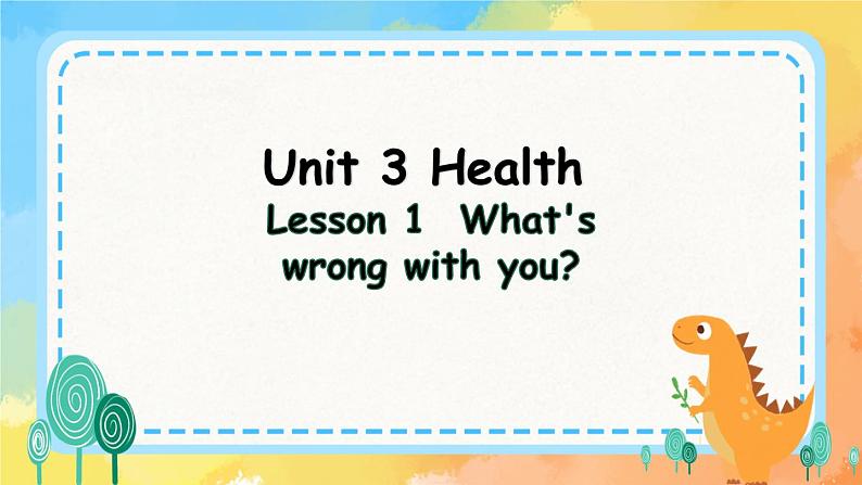 Unit 3 Health Lesson 1(课件) 鲁科版第1页