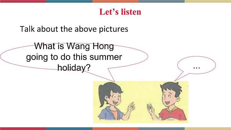 Unit 6 Plan for the Summer Lesson 4(课件+素材)鲁科版08