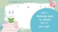 英语Unit 1 Welcome back to school! Part A获奖ppt课件