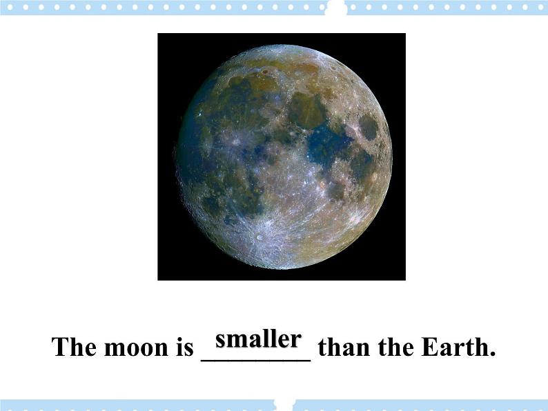 Unit 5 Our earth looks like this in space 课件第8页