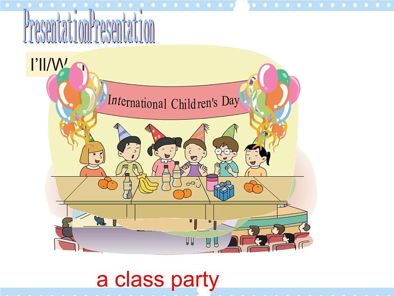 Unit 8 International Children's Day 课件05