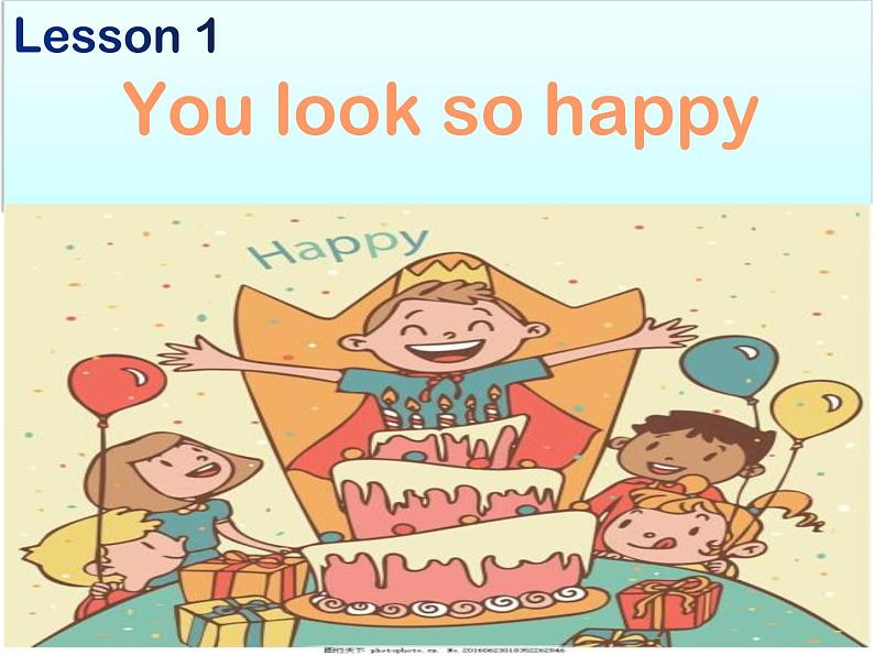 四年级下册英语课件Unit4-1-Lesson1 you look so happy ∣川教版(三年级起点)第1页