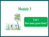 Module 3 Unit 2（课件）外研版（一起）英语一年级下册