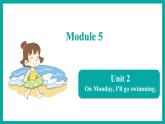 Module 5  Unit 2（课件）外研版（一起）英语三年级下册