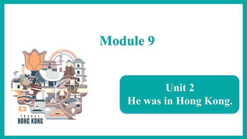 Module 9  Unit 2（课件）外研版（一起）英语三年级下册01
