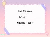 Unit 7 Seasons-Period 2 Let's act 课件+教案+练习