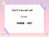 Module 4 Unit 12 A boy and a wolf-Period 2 Let's talk课件+教案+练习