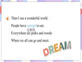 Unit 6The world of my dreams 第4課時(shí) Part 5-7課件