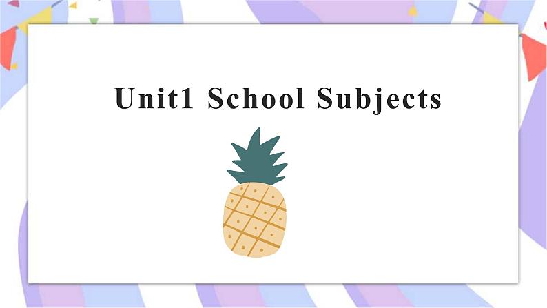 Unit1 School Subjects Lesson2 同步备课课件01