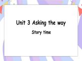 Unit3 第1课时 Story time课件