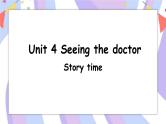 Unit 4 第1课时 Story time课件