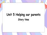 Unit5 第1课时 Story time课件