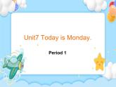 Unit7 Today is Monday Lesson1 (教案+课件+素材+练习及解析）