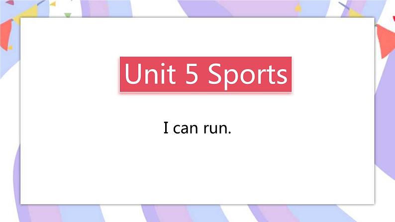 Unit 5 Sports 课件01