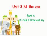 Unit 3 At the zoo Part A Let's talk课件+素材(