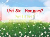 Unit 6 How many Part B&C Start to read ~ Story time课件+素材