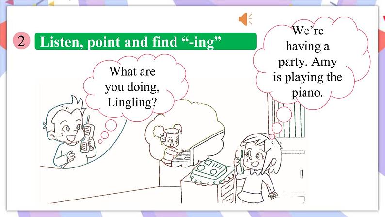 Module 5 Unit 1 We're having a party课件06