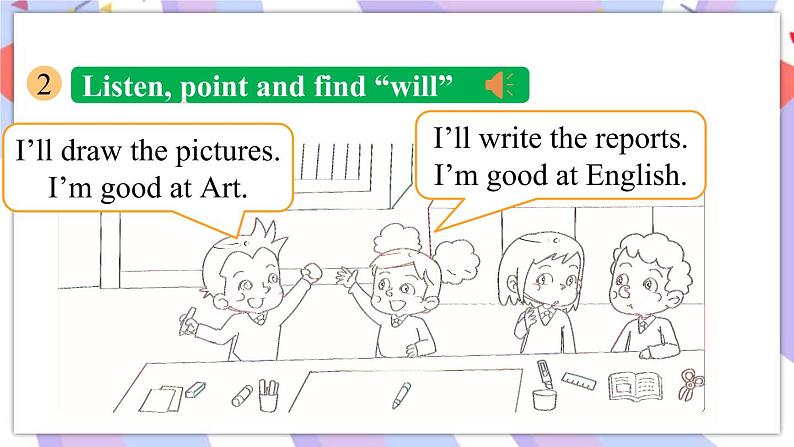 Module 6 Unit 1 I’ll draw the pictures课件08